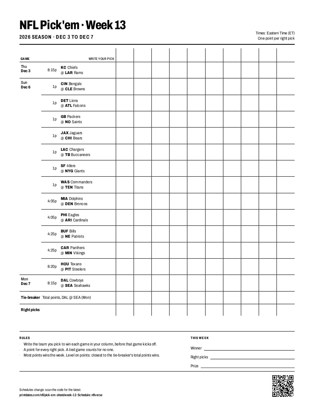 NFL pick'em sheet, Week 13 2026: all 14 games with pick columns for 10 players on one printable page